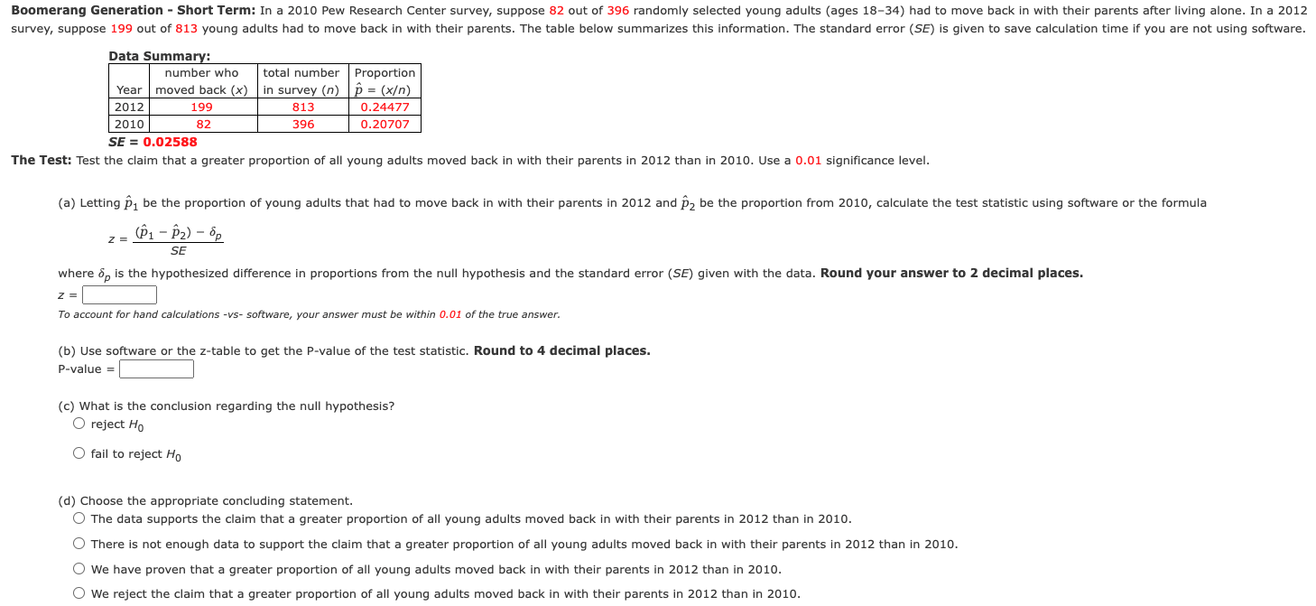 Boomerang Generation Short Term In A 2010 Pew Research Center Survey Suppose 82 Out Of 396 Randomly Selected Young A 1