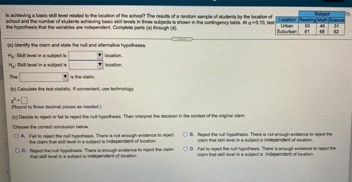Is Achieving A Basic Skill Level Related To The Location Of The School The Results Of A Random Sample Of Students By Th 1