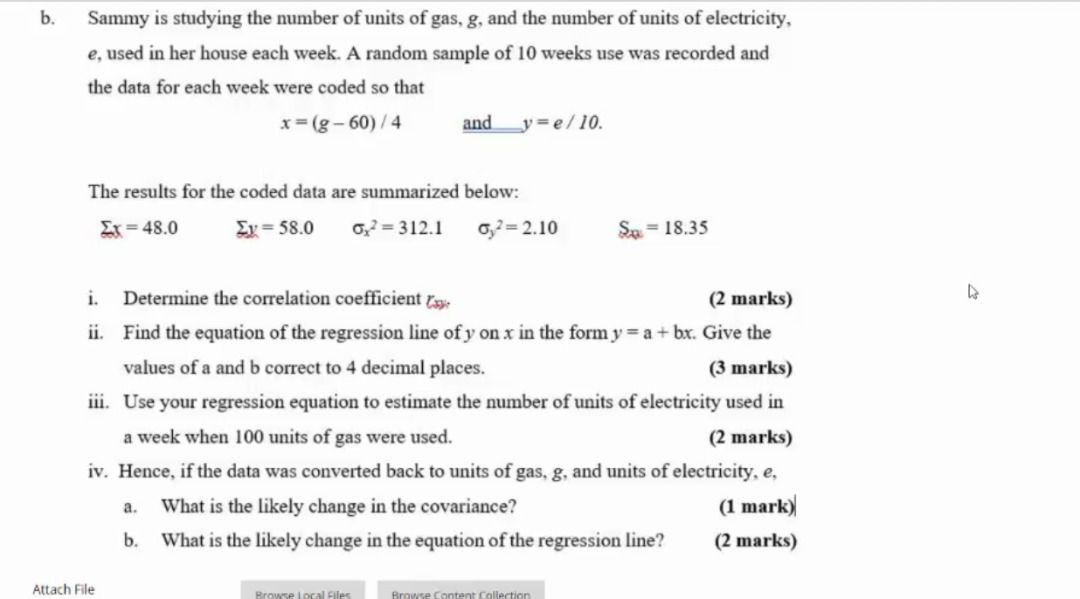 B Sammy Is Studying The Number Of Units Of Gas G And The Number Of Units Of Electricity E Used In Her House Each We 1