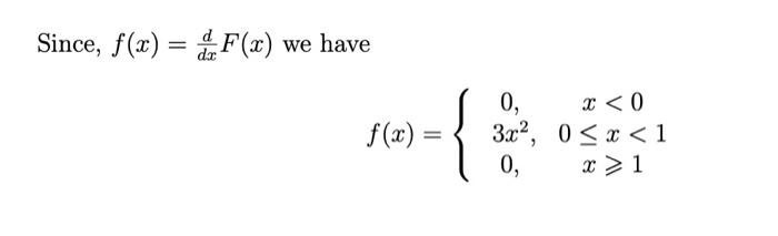 Actually I Thought The Answer Of F X Would Be 1 X 3 So I Am Not Sure Why Such Answer Is Achieved 3