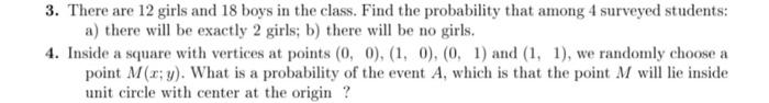 3 There Are 12 Girls And 18 Boys In The Class Find The Probability That Among 4 Surveyed Students A There Will Be Ex 1