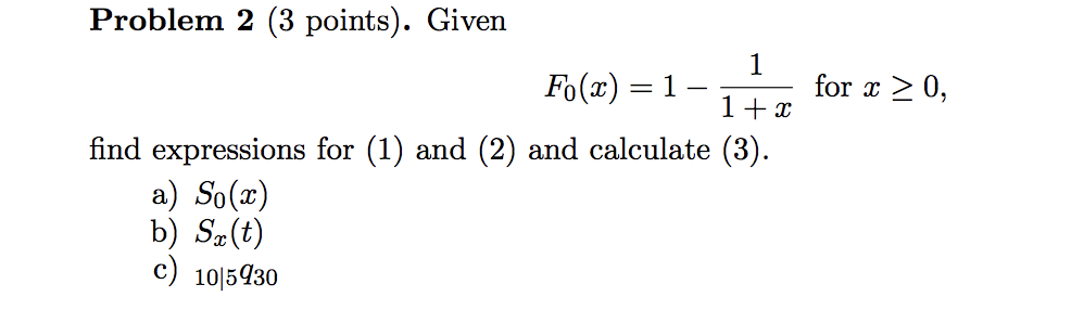 1 For X 0 Problem 2 3 Points Given Fo X 1 1 X Find Expressions For 1 And 2 And Calculate 3 A So 2 1