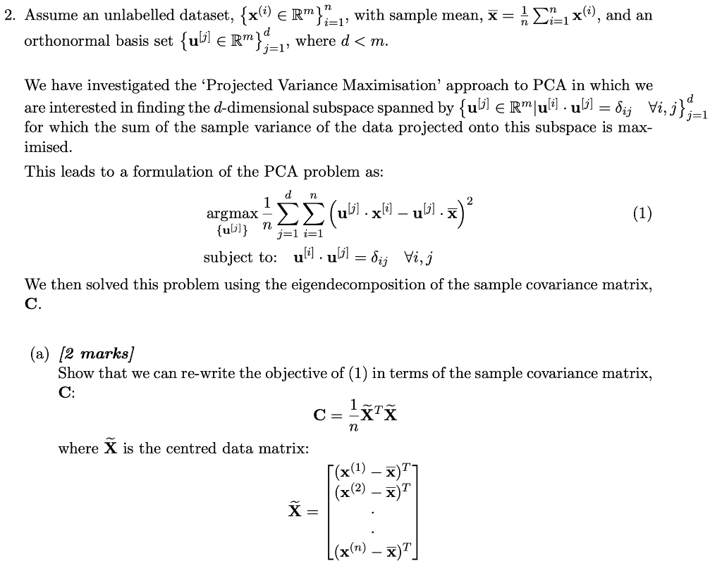 N N I 1 N Li 1 2 Assume An Unlabelled Dataset X Erm 1 With Sample Mean X 11 X And An Orthonormal Basis Set 1