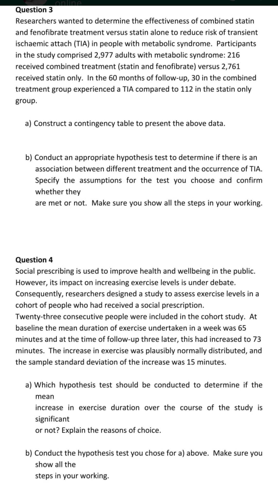 Online Question 3 Researchers Wanted To Determine The Effectiveness Of Combined Statin And Fenofibrate Treatment Versus 1