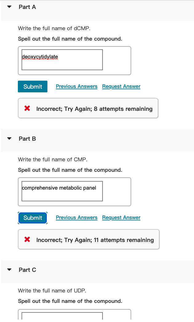 Part A Write The Full Name Of Dcmp Spell Out The Full Name Of The Compound Deoxycytidylate Submit Previous Answers Req 1