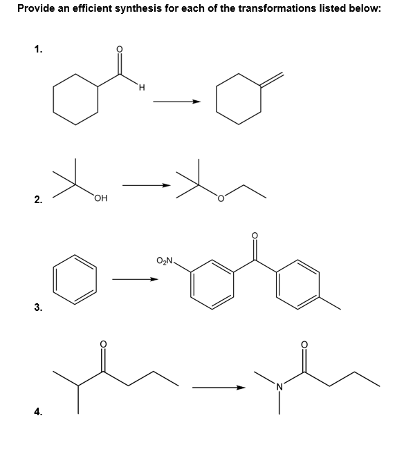 Provide An Efficient Synthesis For Each Of The Transformations Listed Below 1 H 2 Oh X Dyla On 3 4 1