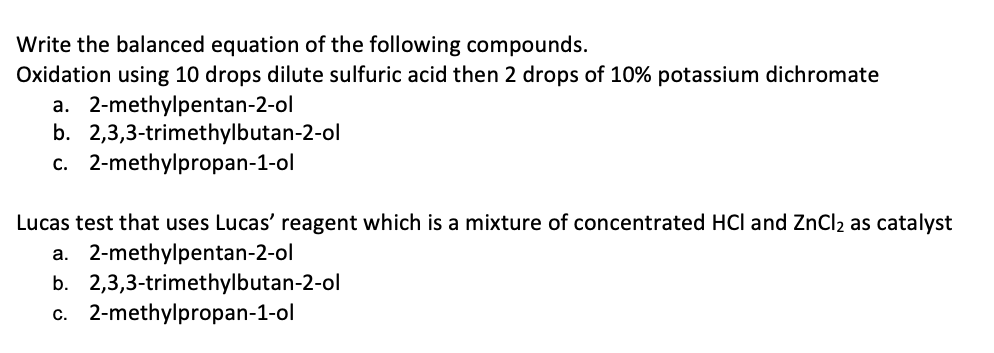 Write The Balanced Equation Of The Following Compounds Oxidation Using 10 Drops Dilute Sulfuric Acid Then 2 Drops Of 10 1