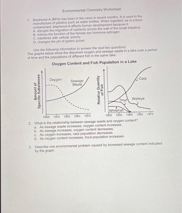 Environmental Chemistry Worksheet 1 Bisphenol A Bpa Has Been In The News In Recent Months It Is Used In The Manufact 2
