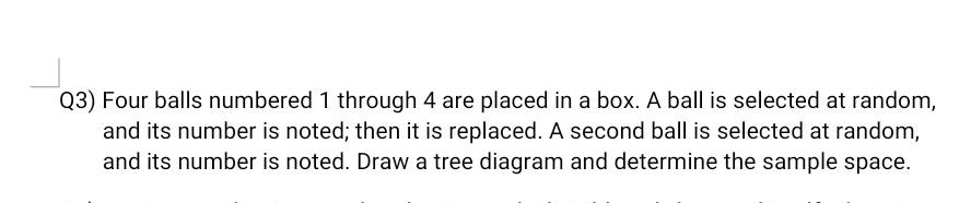 Kindly Draw The Accurate Tree Diagram And Solution 1