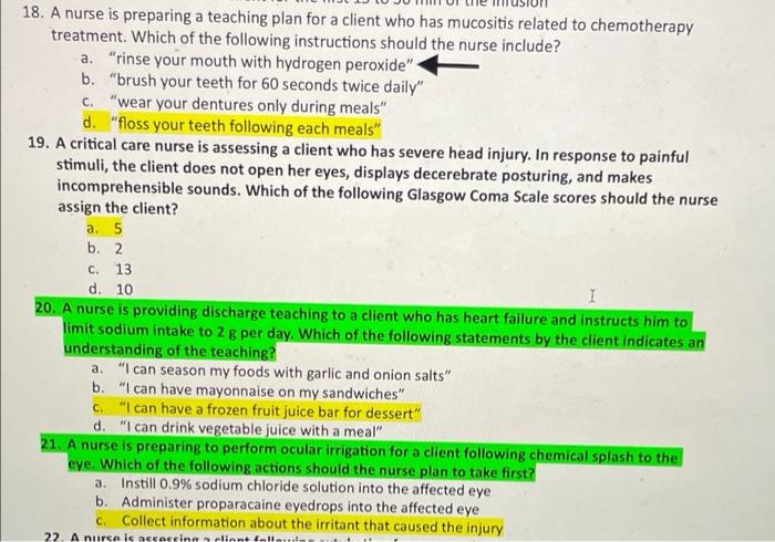 18 A Nurse Is Preparing A Teaching Plan For A Client Who Has Mucositis Related To Chemotherapy Treatment Which Of The 1