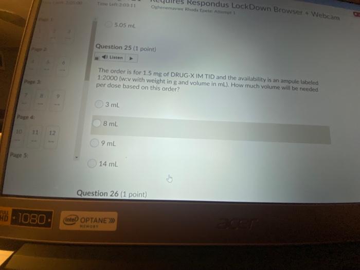 Respondus Lockdown Browser Webcam Oghenemahdot A1 Question 27 1 Point Prescription 2 Ml Of Drug Z Po Tid Stock Dosage 3