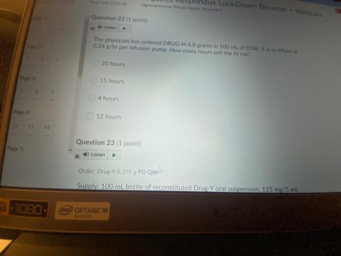 Respondus Lockdown Browser Webcam Oghenemahdot A1 Question 27 1 Point Prescription 2 Ml Of Drug Z Po Tid Stock Dosage 6