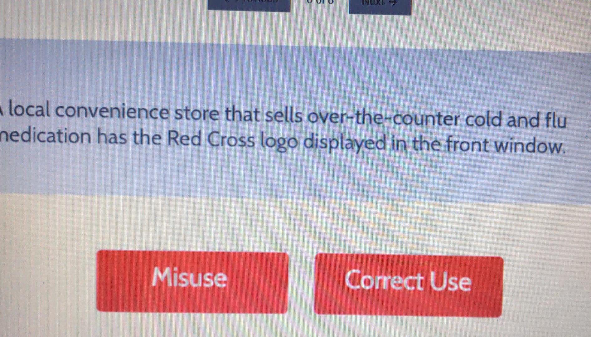 Ural Local Convenience Store That Sells Over The Counter Cold And Flu Nedication Has The Red Cross Logo Displayed In The 1