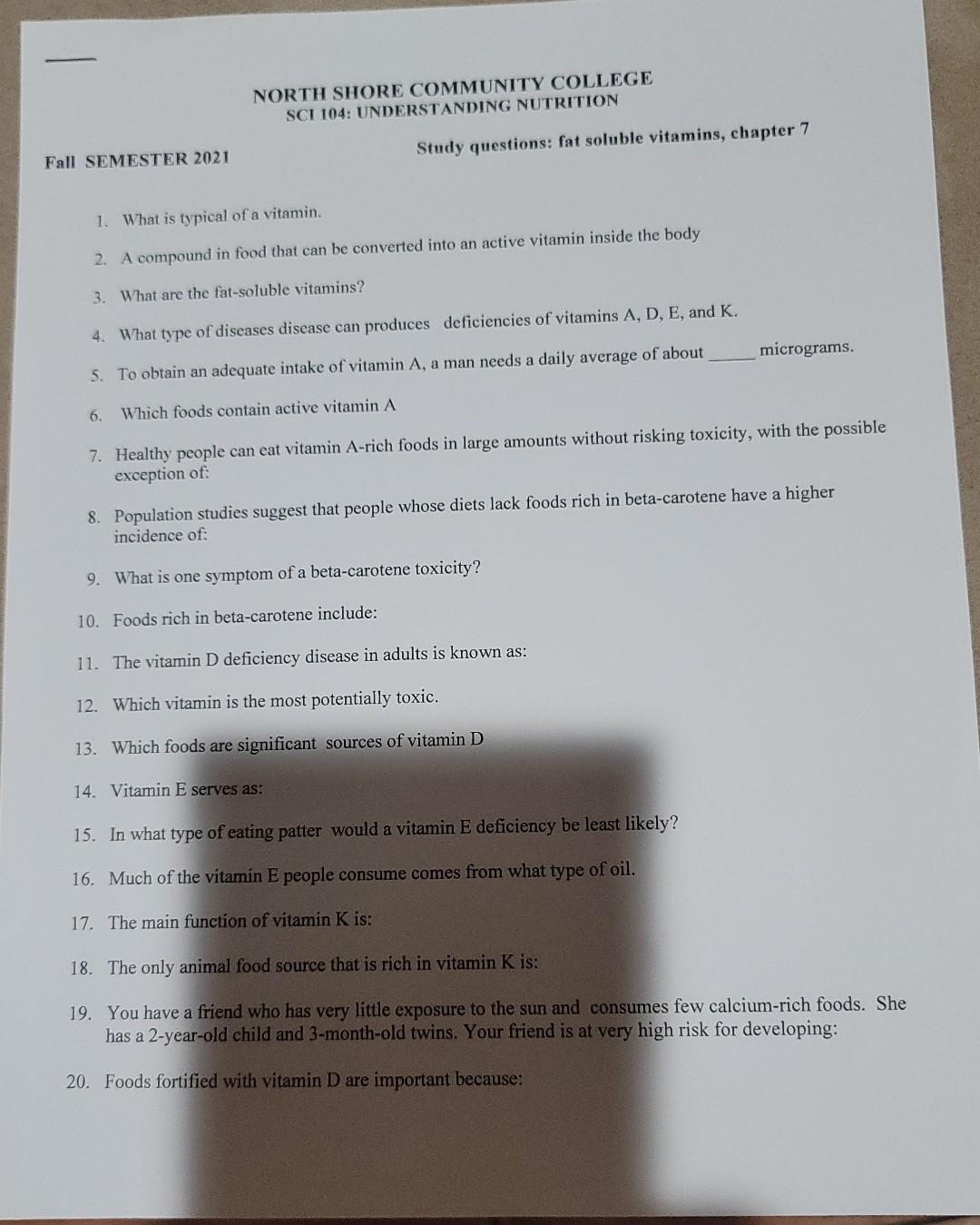 North Shore Community College Sci 104 Understanding Nutrition Study Questions Fat Soluble Vitamins Chapter 7 Fall Sem 1