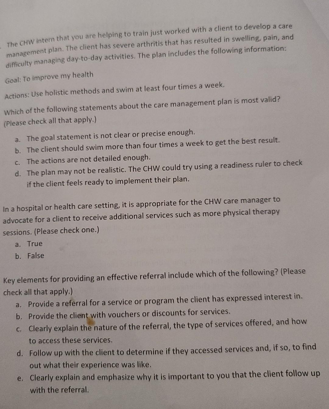 The Chw Intern That You Are Helping To Train Just Worked With A Client To Develop A Care Management Plan The Client Has 1