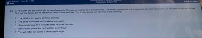 A 16 Month Old Boy Is Brought To The Office By His 18 Year Old Mother For Well Child Visit The Mother Reports That She 1