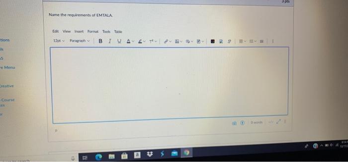 Pts Name The Requirements Of Emtala Edit View Insert Format Tools Table Tions 120 Paragrahv Biu A 2 4 5 5 Menu Cour 1