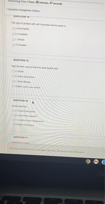 Hemaining Time 1 Hour 48 Minutes 47 Seconds Question Completion Status Question The Type Of Protein With All Essentia 1