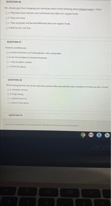 Question 26 Mrs Arvarer Goes Food Shopping And She Knows Which Of The Following About Organic Foods True Cathay Have Mo 1