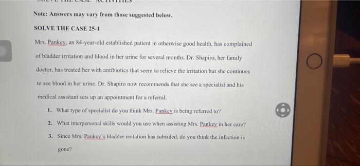 Note Answers May Vary From Those Suggested Below Solve The Case 25 1 Mrs Pankey An 84 Year Old Established Patient I 1