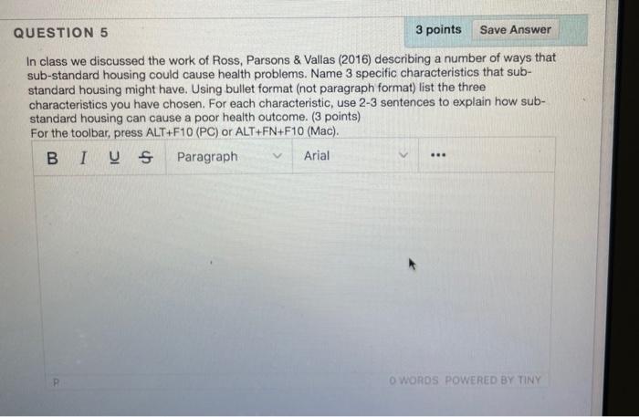 Question 1 3 Points Save Answer In Class We Discussed 5 Health Related Aspects Of Neighborhoods Physical Features Mic 4