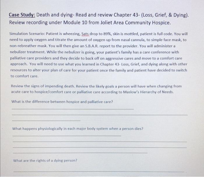 Case Study Death And Dying Read And Review Chapter 43 Loss Grief Dying Review Recording Under Module 10 From Jo 1