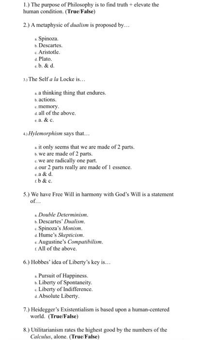 1 The Purpose Of Philosophy Is To Find Truth Elevate The Human Condition True False 2 A Metaphysic Of Dualism I 1