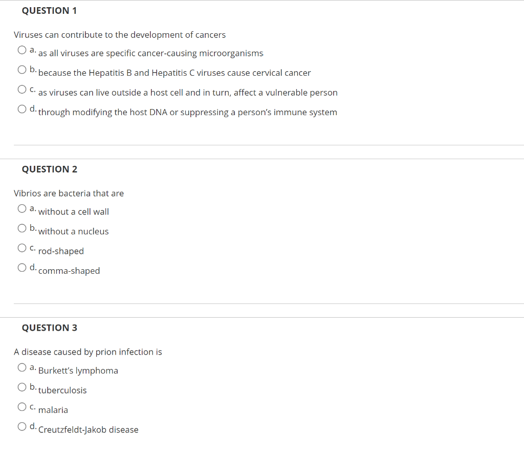 Question 1 Viruses Can Contribute To The Development Of Cancers O A As All Viruses Are Specific Cancer Causing Microorg 1