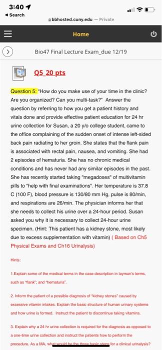 3 401 Si Search Bbhosted Cuny Edu Private Home C Bio47 Final Lecture Exam Due 12 19 Kb Question 2 And 3 Have You Wo 4