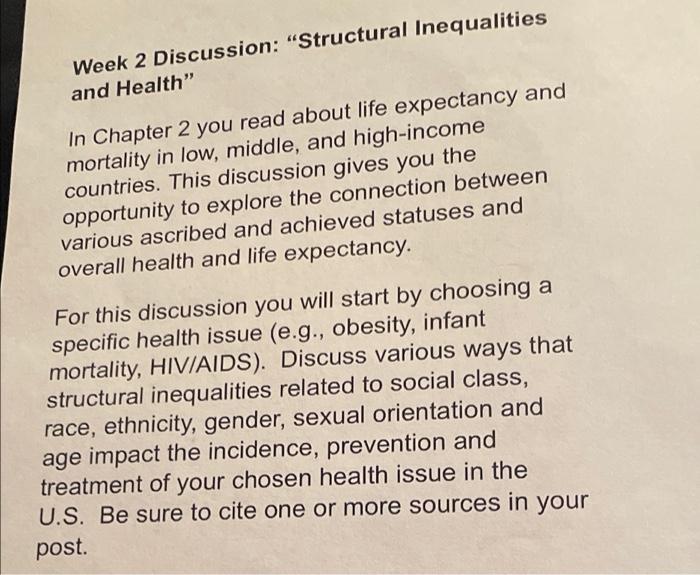 Week 2 Discussion Structural Inequalities And Health In Chapter 2 You Read About Life Expectancy And Mortality In Low 1