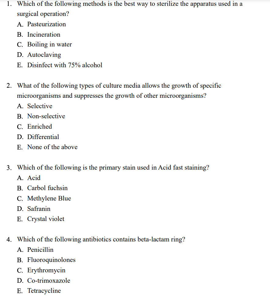 1 Which Of The Following Methods Is The Best Way To Sterilize The Apparatus Used In A Surgical Operation A Pasteuriza 1