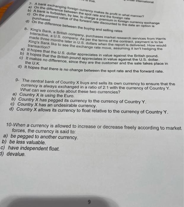 International 7 A Bank Exchanging Foreign Currency Makes Its Profit In What Manner A On The Difference Between The Sp 1