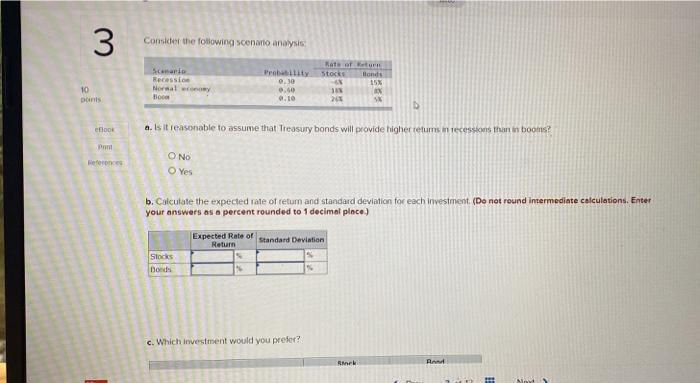 3 Consider The Following Scenario Analysis Scenario Recession Moral Boo Probability 0 30 0 60 0 10 Katsoratra Stocks Tla 1