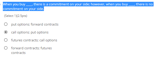 When You Buy There Is A Commitment On Your Side However When You Buy There Is No Commitment On Your Side Select 1 1