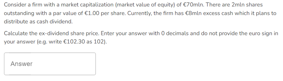 Consider A Firm With A Market Capitalization Market Value Of Equity Of 70mln There Are 2mln Shares Outstanding With 1