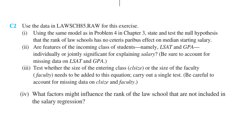 C2 Use The Data In Lawsch85 Raw For This Exercise I Using The Same Model As In Problem 4 In Chapter 3 State And Test 1