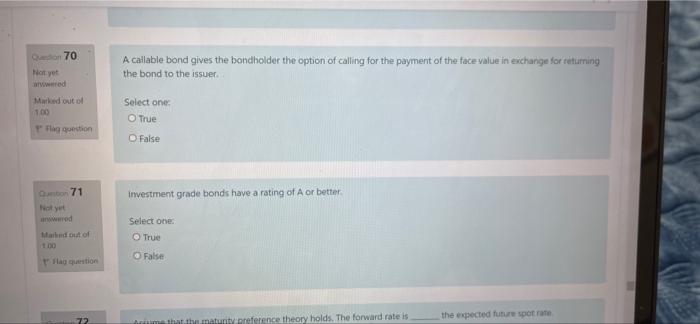 70 A Callable Bond Gives The Bondholder The Option Of Calling For The Payment Of The Face Value In Exchange For Returnin 1