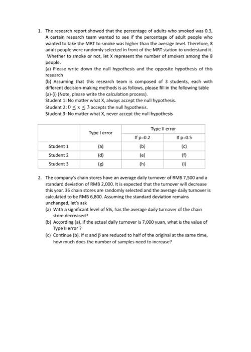 1 The Research Report Showed That The Percentage Of Adults Who Smoked Was 0 3 A Certain Research Team Wanted To See If 1