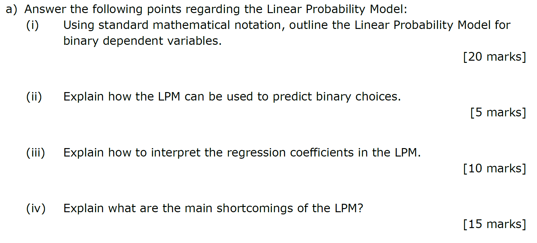 A Answer The Following Points Regarding The Linear Probability Model I Using Standard Mathematical Notation Outline 1