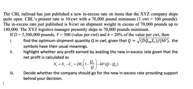 The Cbl Railroad Has Just Published A New In Excess Rate On Items That The Xyz Company Ships Quite Open Cbl S Present R 1
