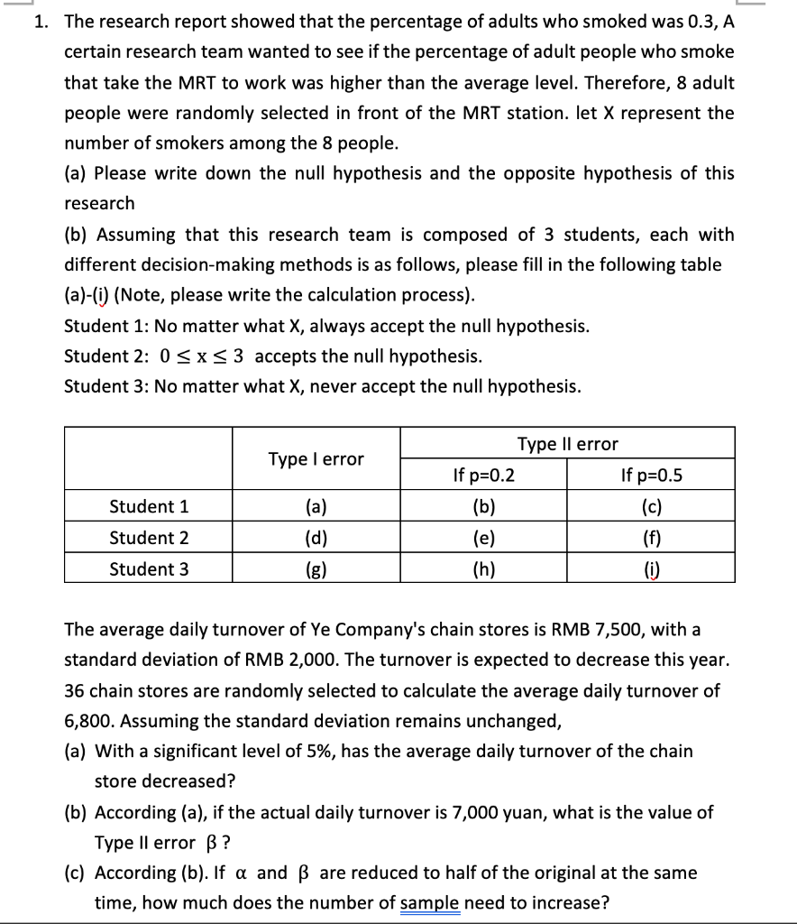 1 The Research Report Showed That The Percentage Of Adults Who Smoked Was 0 3 A Certain Research Team Wanted To See If 1