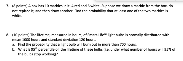 7 8 Points A Box Has 10 Marbles In It 4 Red And 6 White Suppose We Draw A Marble From The Box Do Not Replace It A 1