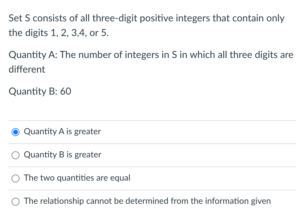 Set S Consists Of All Three Digit Positive Integers That Contain Only The Digits 1 2 3 4 Or 5 Quantity A The Number 1