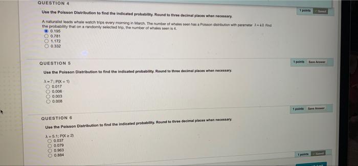 1 Posve Question 4 Use The Poisson Distribution To Find The Indicated Probability Round To Three Decimal Places When Ne 2