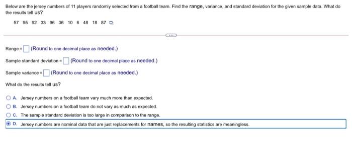 Below Are The Jersey Numbers Of 11 Players Randomly Selected From A Football Team Find The Range Variance And Standar 1