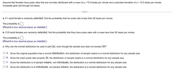 A Assume That Females Have Pulse Rates That Are Normally Distributed With A Mean Of P 75 0 Beats Per Minute And A Stan 1