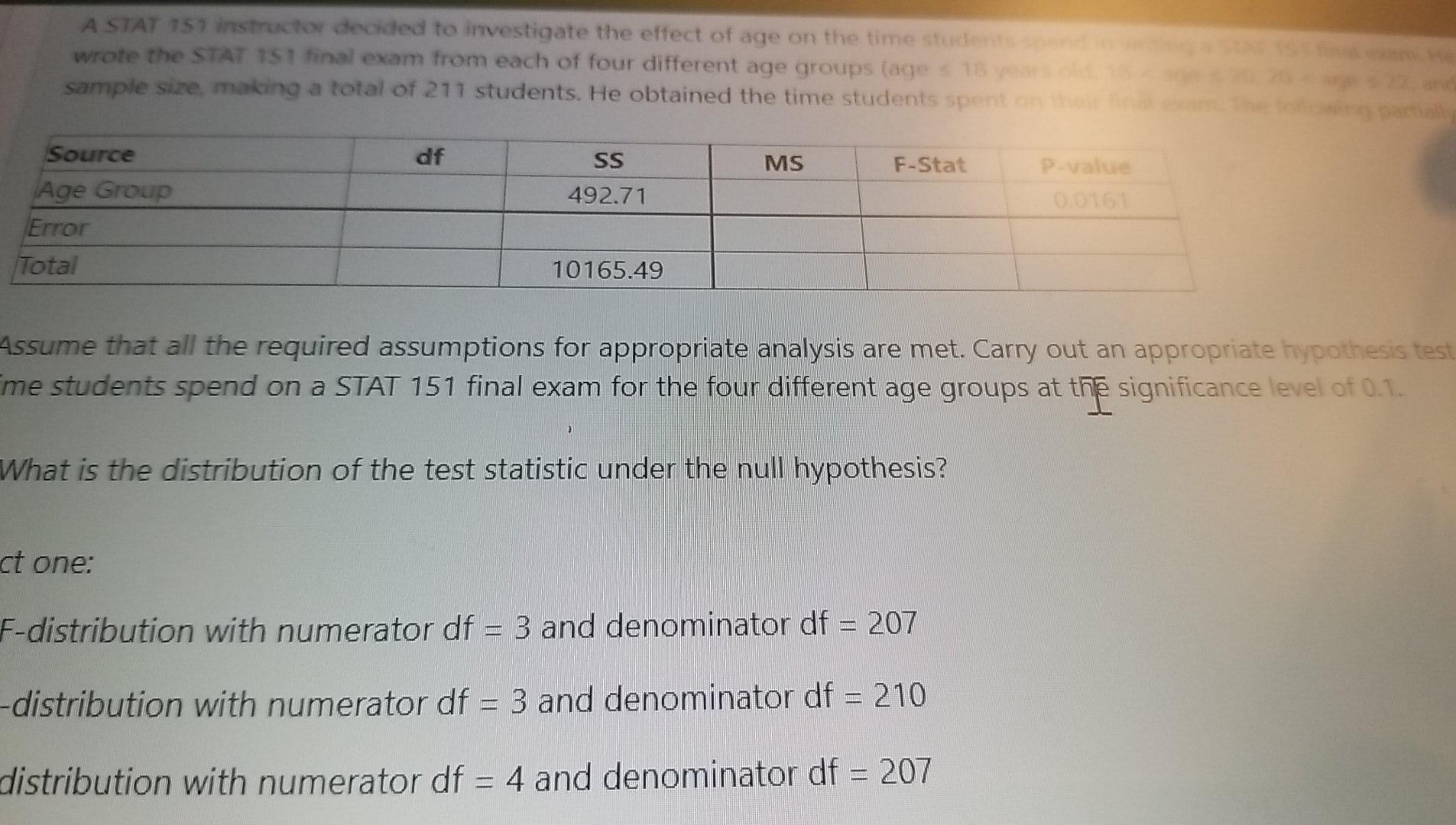 A Stat 157 Instructor Decided To Investigate The Effect Of Age On The Time Students Wrote The Stat 151 Final Exam From E 1