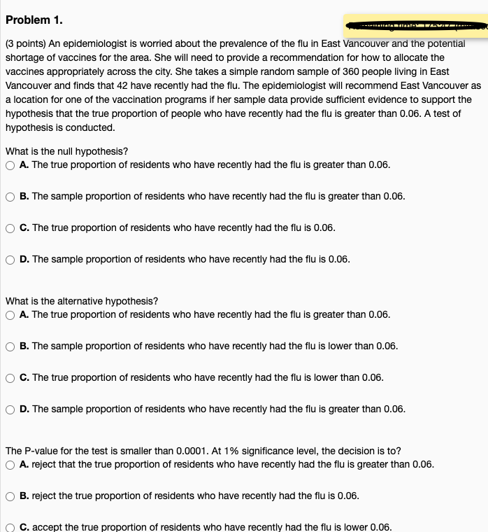 Problem 1 3 Points An Epidemiologist Is Worried About The Prevalence Of The Flu In East Vancouver And The Potential S 1