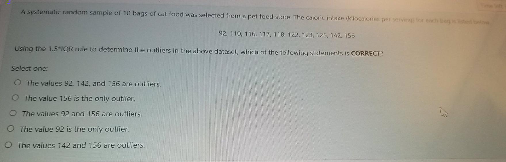 A Systematic Random Sample Of 10 Bags Of Cat Food Was Selected From A Pet Food Store The Caloric Intake Kilocalories P 1