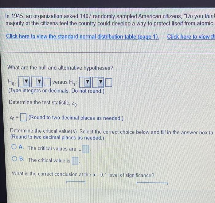 In 1945 An Organization Asked 1407 Randomly Sampled American Citizens Do You Think Majority Of The Citizens Feel The 1